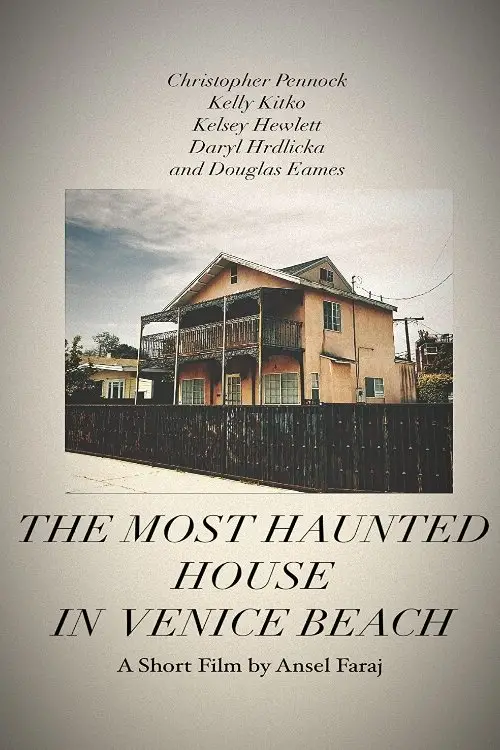 Постер до фільму "The Most Haunted House in Venice Beach"