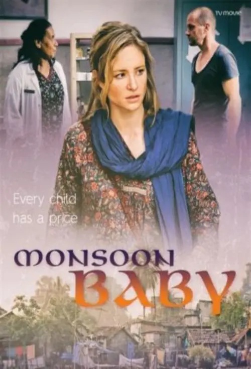 Постер до фільму "Monsoon Baby"