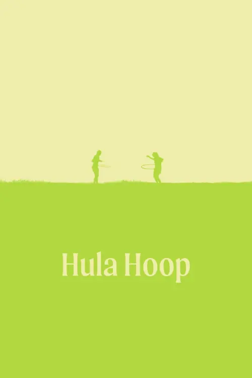 Постер до фільму "Hula Hoop"
