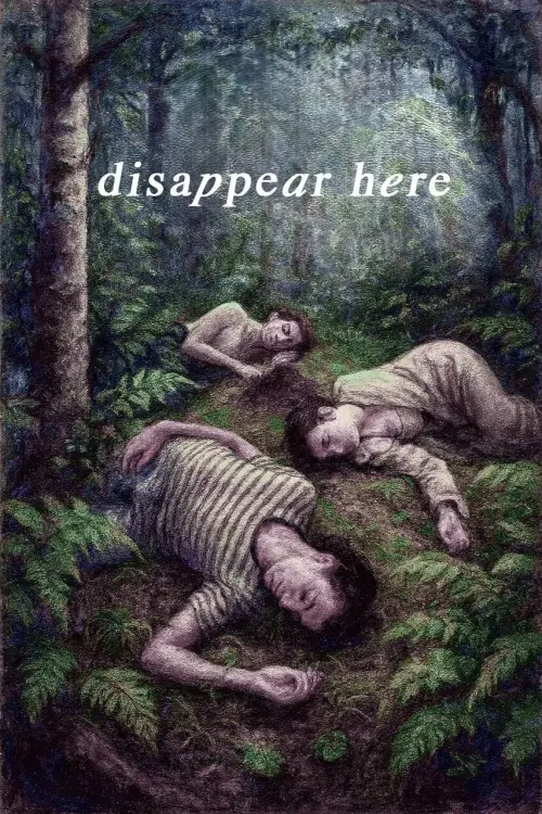 Постер до фільму "disappear here"