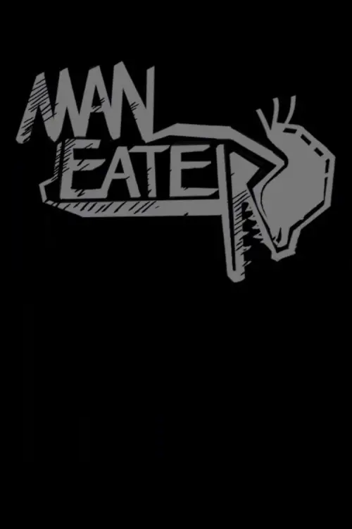 Постер до фільму "MAN-EATER"