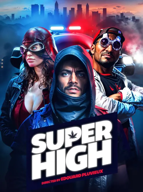 Постер до фільму "Super High"