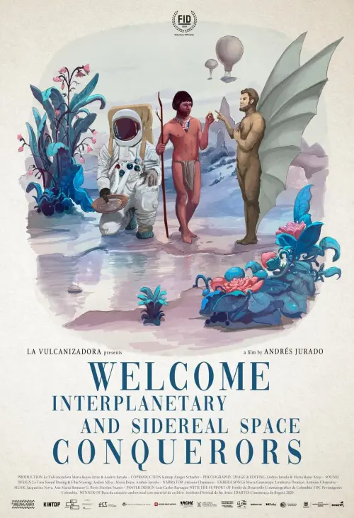 Постер до фільму "Welcome Interplanetary and Sidereal Space Conquerors"