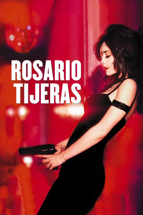 Постер до фільму "Rosario Tijeras"