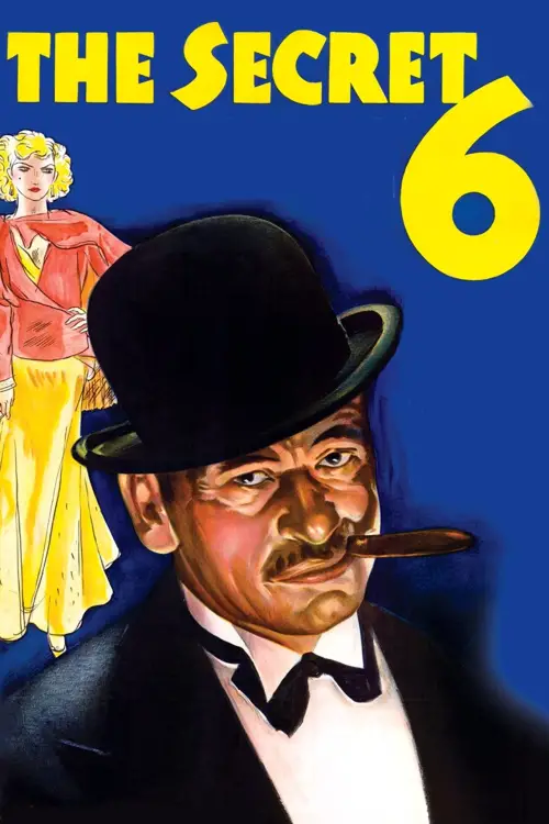 Постер до фільму "The Secret Six"