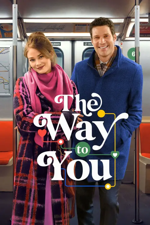 Постер до фільму "The Way to You"