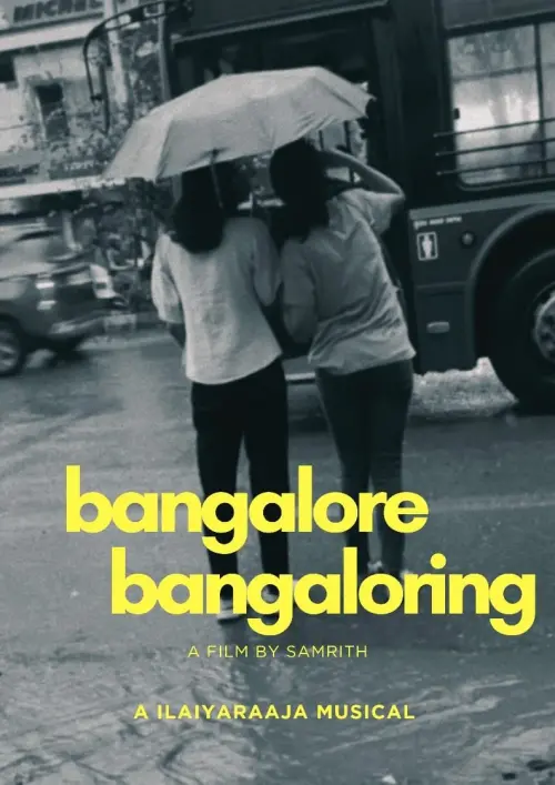 Постер до фільму "Bangalore Bangaloring.."