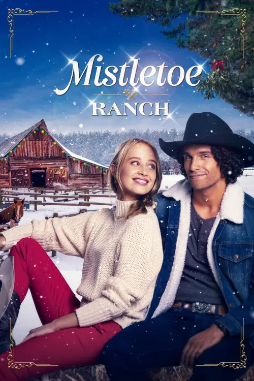 Постер до фільму "Mistletoe Ranch"