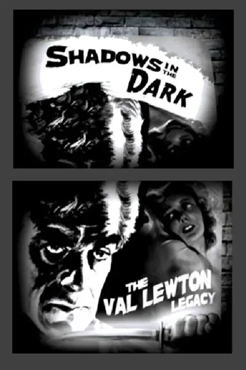 Постер до фільму "Shadows in the Dark: The Val Lewton Legacy"