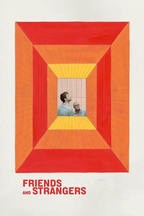 Постер до фільму "Friends and Strangers"