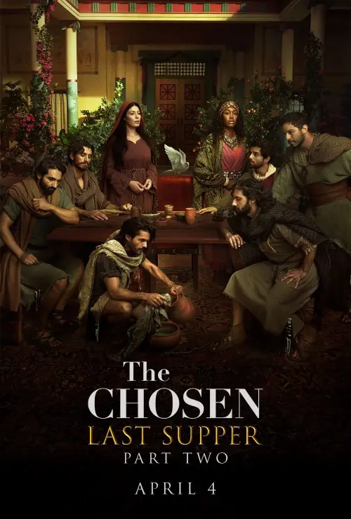 Постер до фільму "The Chosen: Last Supper Part 2"