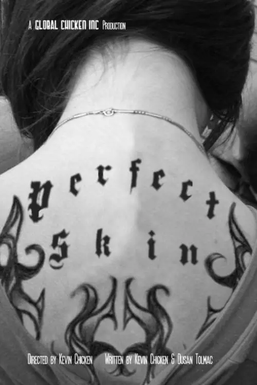 Постер до фільму "Perfect Skin"