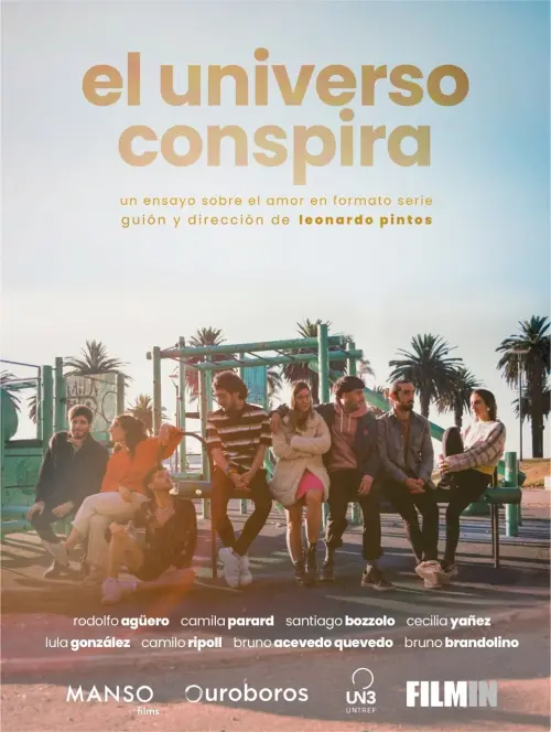 Постер до фільму "El universo conspira"