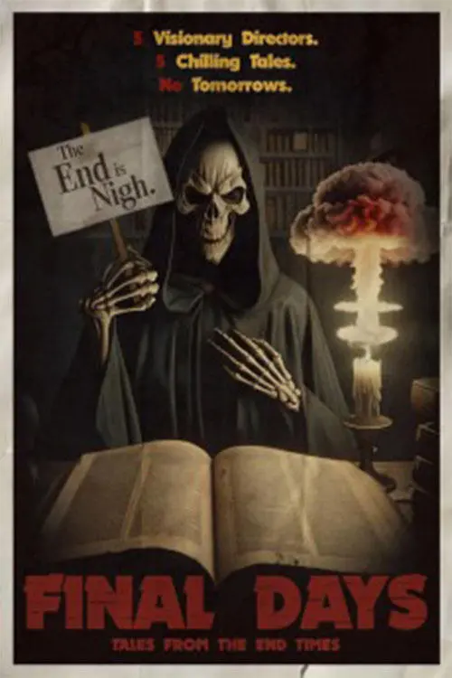 Постер до фільму "Final Days: Tales from the End Times"