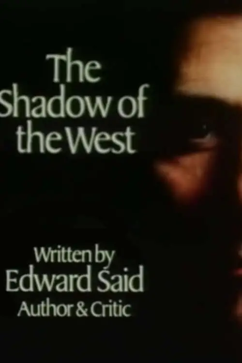 Постер до фільму "The Shadow of the West"