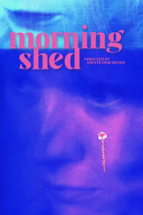 Постер до фільму "morningshed"