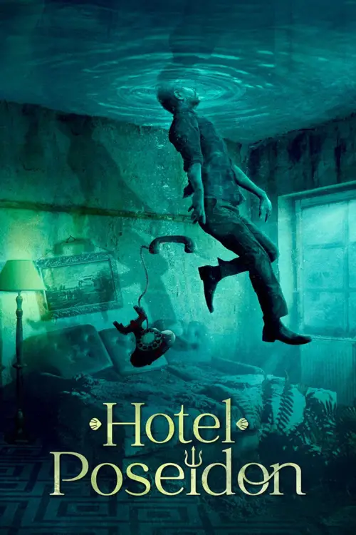 Постер до фільму "Hotel Poseidon"