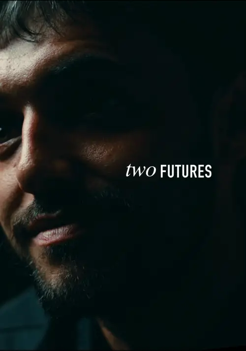 Постер до фільму "Two Futures"