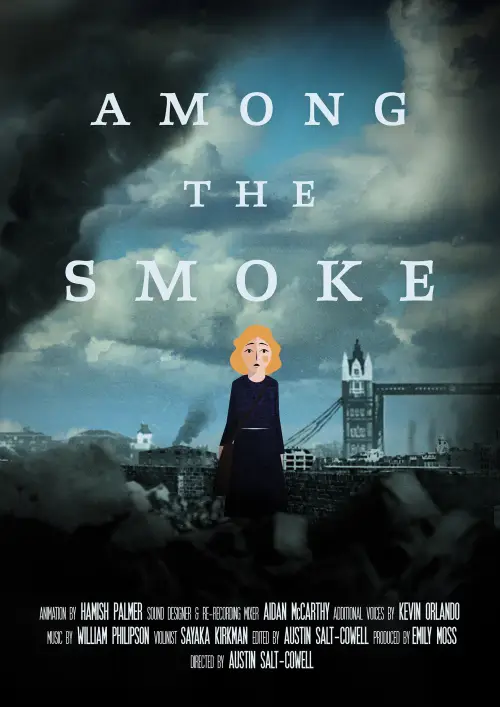 Постер до фільму "Among the Smoke"