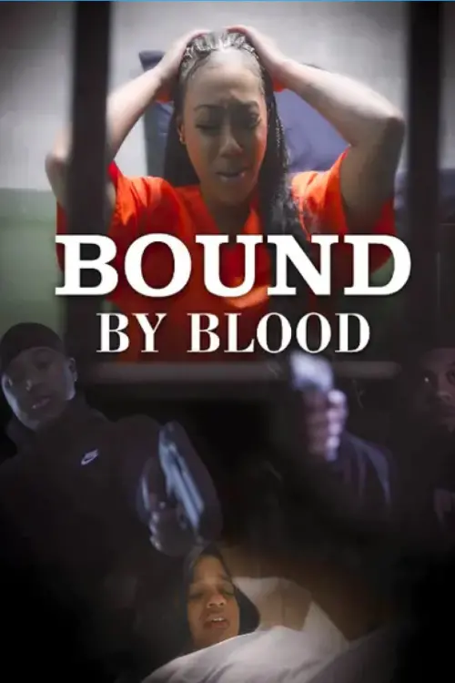 Постер до фільму "Bound by Blood"