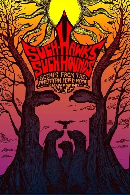 Постер до фільму "Such Hawks Such Hounds"