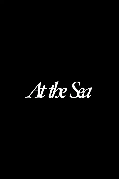 Постер до фільму "At the Sea"