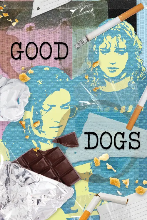 Постер до фільму "Good Dogs"
