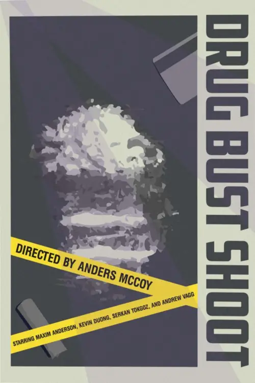 Постер до фільму "Drug Bust Shoot"