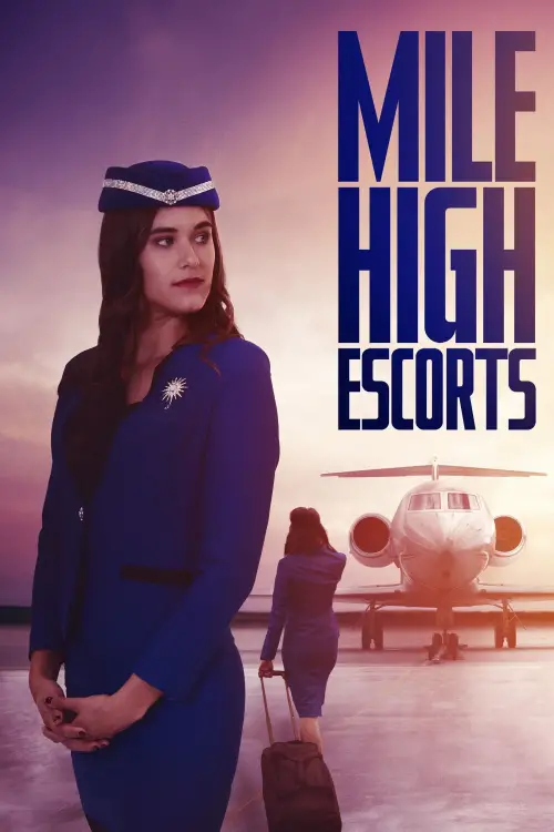 Постер до фільму "Mile High Escorts"
