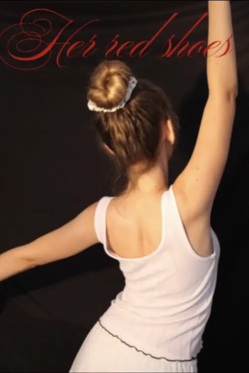 Постер до фільму "Her red shoes"