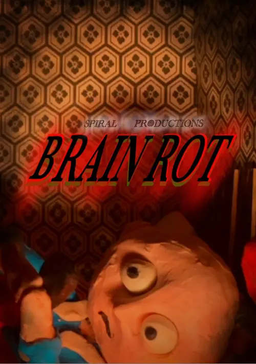 Постер до фільму "Brain Rot"