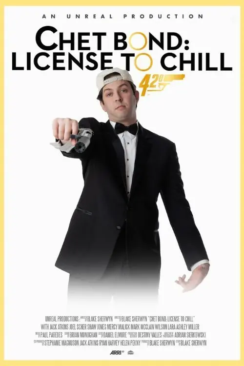 Постер до фільму "Chet Bond: License to Chill"