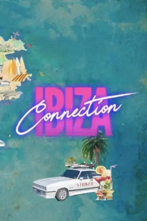 Постер до фільму "The Ibiza Connection"