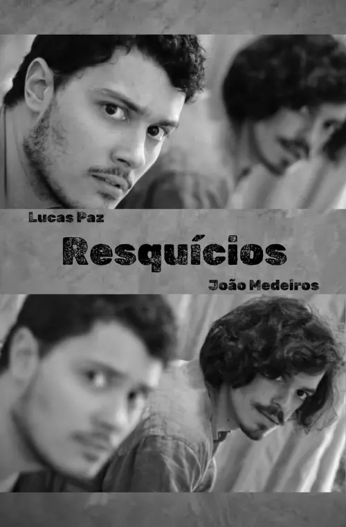 Постер до фільму "Resquícios"
