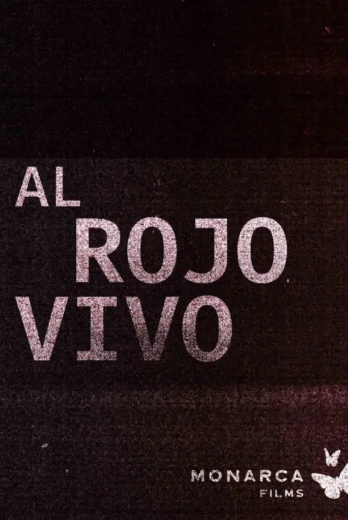 Постер до фільму "Al rojo vivo"