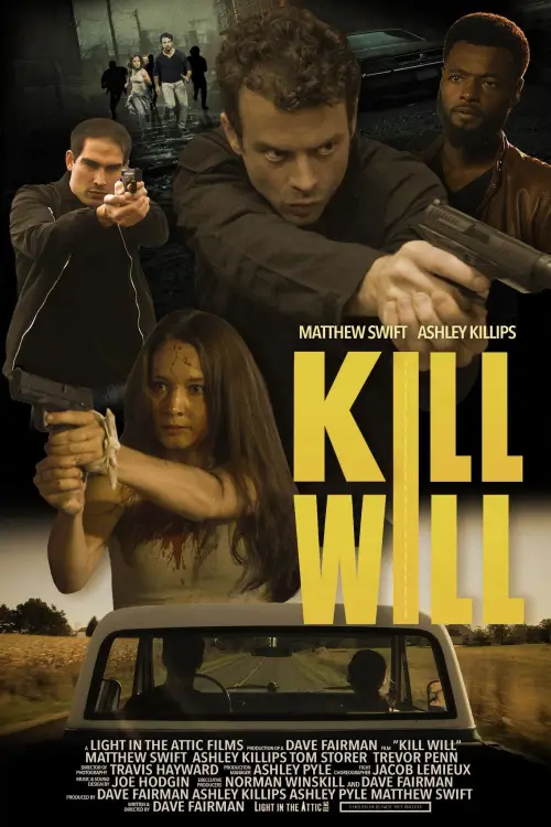 Постер до фільму "Kill Will"