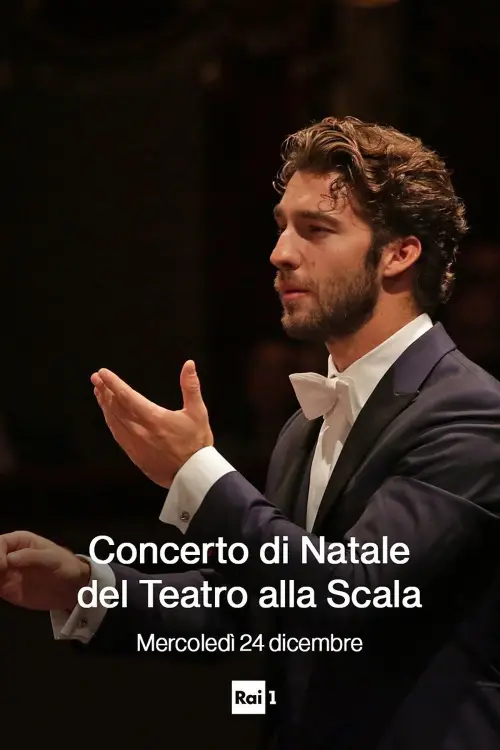 Постер до фільму "Concerto di Natale dal Teatro alla Scala 2025"