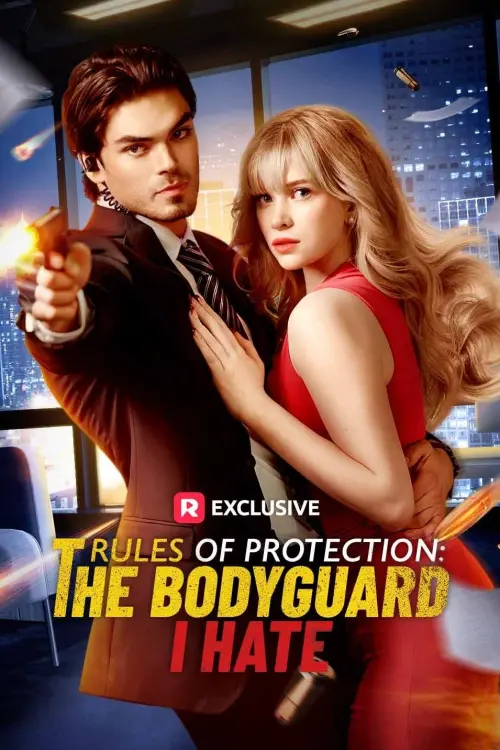 Постер до фільму "Rules of Protection: The Bodyguard I Hate"