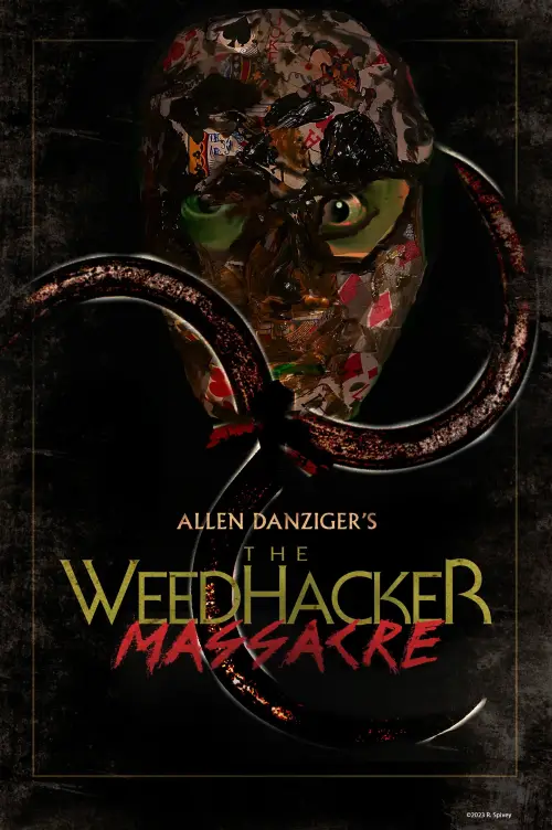 Постер до фільму "The Weedhacker Massacre"