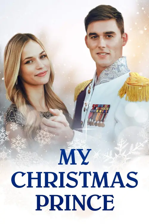 Постер до фільму "My Christmas Prince"