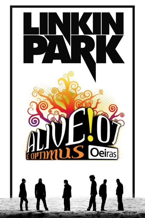 Постер до фільму "Linkin Park: Live at Optimus Alive!07"