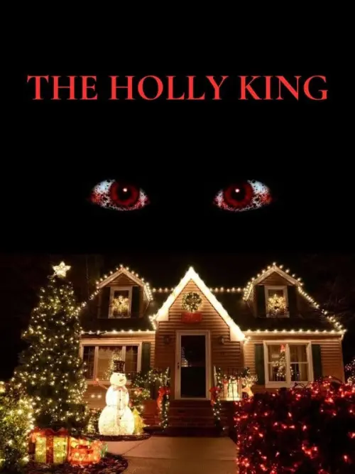 Постер до фільму "The Holly King"