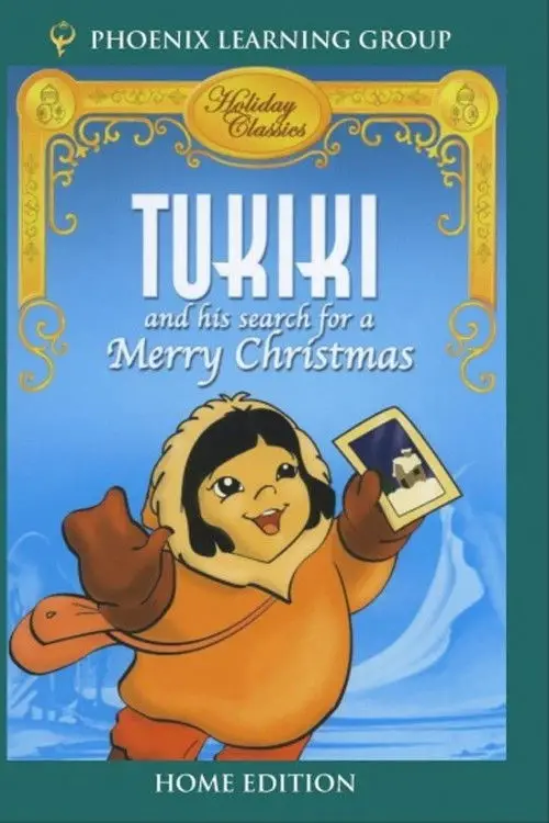 Постер до фільму "Tukiki and His Search for a Merry Christmas"