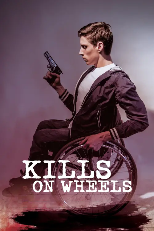 Постер до фільму "Kills on Wheels"