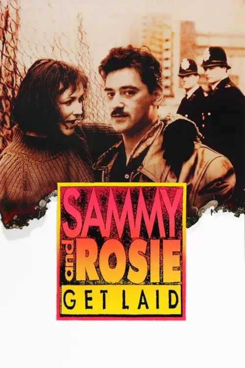 Постер до фільму "Sammy and Rosie Get Laid"