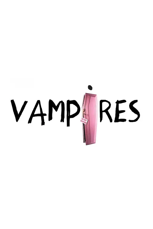 Постер до фільму "Vampires"