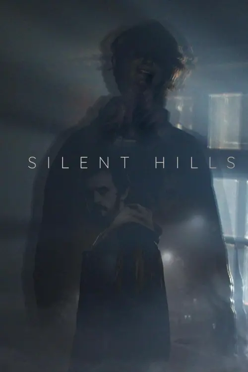 Постер до фільму "Silent Hills"
