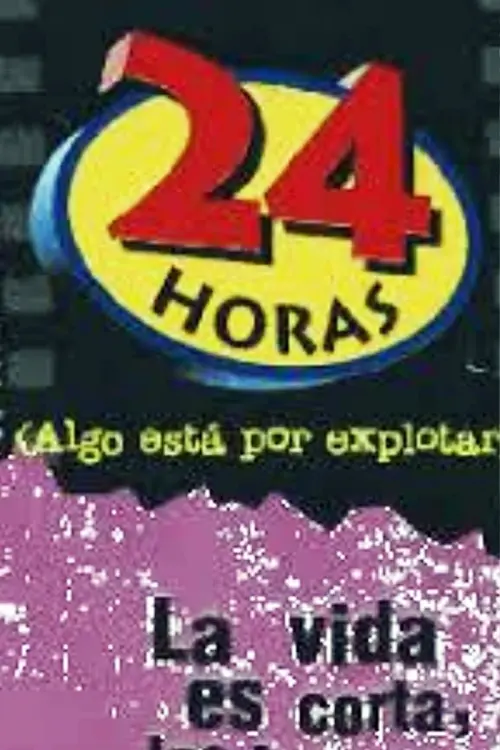 Постер до фільму "24 horas (Algo está por explotar)"