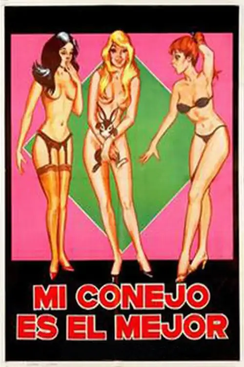 Постер до фільму "Mi conejo es el mejor"
