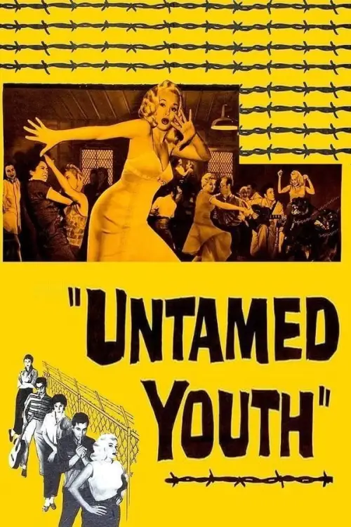 Постер до фільму "Untamed Youth"